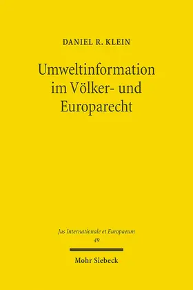 Klein |  Umweltinformation im Völker- und Europarecht | eBook | Sack Fachmedien