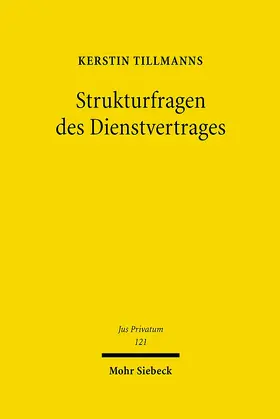 Tillmanns |  Strukturfragen des Dienstvertrages | eBook | Sack Fachmedien