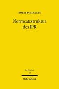 Schinkels |  Normsatzstruktur des IPR | eBook | Sack Fachmedien