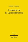 Geibel |  Treuhandrecht als Gesellschaftsrecht | eBook | Sack Fachmedien
