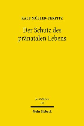 Müller-Terpitz | Der Schutz des pränatalen Lebens | E-Book | sack.de