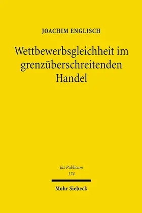 Englisch |  Wettbewerbsgleichheit im grenzüberschreitenden Handel | eBook | Sack Fachmedien