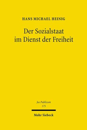 Heinig | Der Sozialstaat im Dienst der Freiheit | E-Book | sack.de