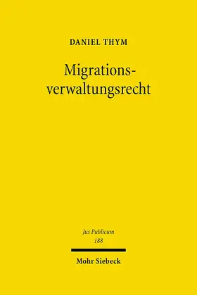 Thym |  Migrationsverwaltungsrecht | eBook | Sack Fachmedien