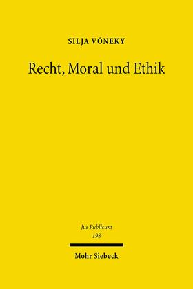 Vöneky |  Recht, Moral und Ethik | eBook | Sack Fachmedien