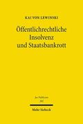 von Lewinski |  Öffentlichrechtliche Insolvenz und Staatsbankrott | eBook | Sack Fachmedien