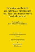 Sonnenberger |  Vorschläge und Berichte zur Reform des europäischen und deutschen internationalen Gesellschaftsrechts | eBook | Sack Fachmedien