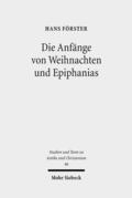 Förster |  Die Anfänge von Weihnachten und Epiphanias | eBook | Sack Fachmedien