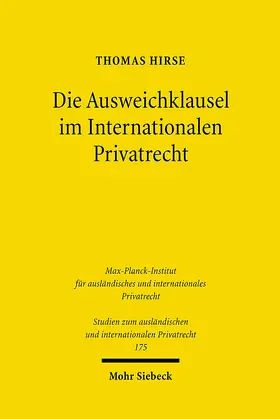 Hirse |  Die Ausweichklausel im Internationalen Privatrecht | eBook | Sack Fachmedien