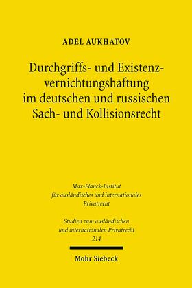 Aukhatov | Durchgriffs- und Existenzvernichtungshaftung im deutschen und russischen Sach- und Kollisionsrecht | E-Book | sack.de