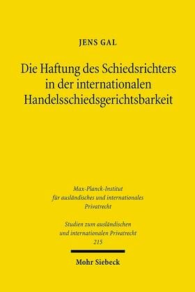 Gal | Die Haftung des Schiedsrichters in der internationalen Handelsschiedsgerichtsbarkeit | E-Book | sack.de