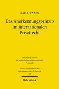 Funken |  Das Anerkennungsprinzip im internationalen Privatrecht | eBook | Sack Fachmedien