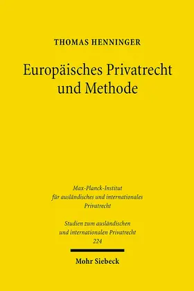 Henninger |  Europäisches Privatrecht und Methode | eBook | Sack Fachmedien