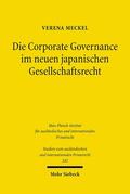 Meckel |  Die Corporate Governance im neuen japanischen Gesellschaftsrecht | eBook | Sack Fachmedien