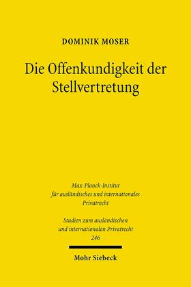 Moser |  Die Offenkundigkeit der Stellvertretung | eBook | Sack Fachmedien