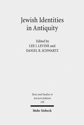 Levine / Schwartz |  Jewish Identities in Antiquity | eBook | Sack Fachmedien
