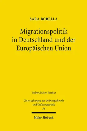 Borella |  Migrationspolitik in Deutschland und der Europäischen Union | eBook | Sack Fachmedien