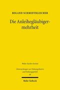 Schmidtbleicher |  Die Anleihegläubigermehrheit | eBook | Sack Fachmedien