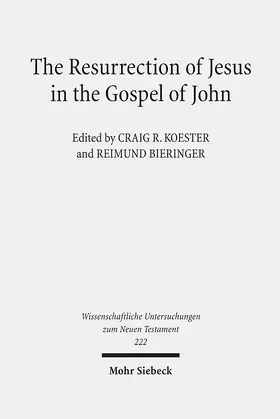Koester / Bieringer |  The Resurrection of Jesus in the Gospel of John | eBook | Sack Fachmedien
