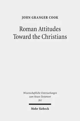 Cook |  Roman Attitudes Toward the Christians | eBook | Sack Fachmedien