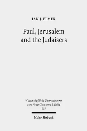 Elmer |  Paul, Jerusalem and the Judaisers | eBook | Sack Fachmedien
