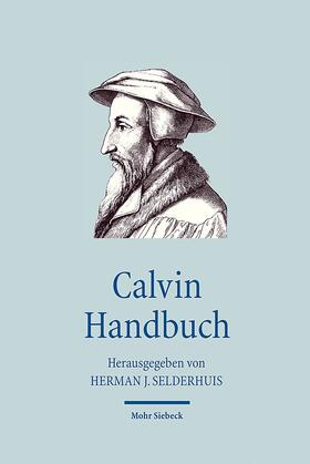 Selderhuis | Calvin Handbuch | E-Book | sack.de