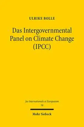 Bolle |  Das Intergovernmental Panel on Climate Change (IPCC) | Buch |  Sack Fachmedien