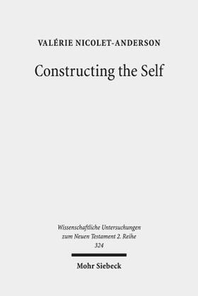Nicolet-Anderson | Nicolet-Anderson, V: Constructing the Self | Buch | 978-3-16-151699-3 | sack.de
