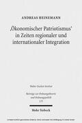 Heinemann |  'Ökonomischer Patriotismus' in Zeiten regionaler und internationaler Integration | eBook | Sack Fachmedien