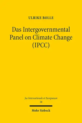 Bolle |  Das Intergovernmental Panel on Climate Change (IPCC) | eBook | Sack Fachmedien