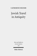 Hezser |  Jewish Travel in Antiquity | eBook | Sack Fachmedien