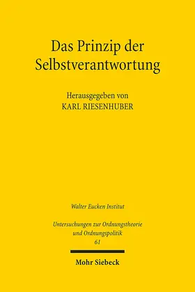 Riesenhuber |  Das Prinzip der Selbstverantwortung | Buch |  Sack Fachmedien
