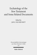 Watt |  Eschatology of the New Testament and Some Related Documents | eBook | Sack Fachmedien