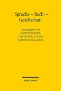 Bäcker / Klatt / Zucca-Soest |  Sprache - Recht - Gesellschaft | Buch |  Sack Fachmedien