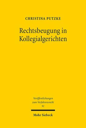 Putzke | Rechtsbeugung in Kollegialgerichten | Buch | 978-3-16-151831-7 | sack.de