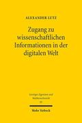 Lutz |  Zugang zu wissenschaftlichen Informationen in der digitalen Welt | Buch |  Sack Fachmedien
