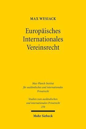 Wesiack |  Europäisches Internationales Vereinsrecht | eBook | Sack Fachmedien