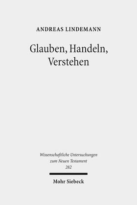 Lindemann | Glauben, Handeln, Verstehen | E-Book | sack.de