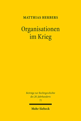 Herbers |  Organisationen im Krieg | Buch |  Sack Fachmedien