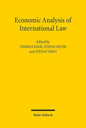 Eger / Oeter / Voigt | Economic Analysis of International Law | Buch | 978-3-16-151894-2 | sack.de