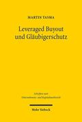 Tasma |  Leveraged Buyout und Gläubigerschutz | Buch |  Sack Fachmedien