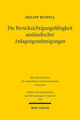 Rüppell | Die Berücksichtigungsfähigkeit ausländischer Anlagengenehmigungen | Buch | 978-3-16-151911-6 | sack.de