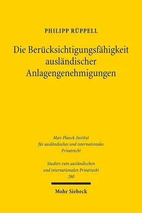 Rüppell |  Die Berücksichtigungsfähigkeit ausländischer Anlagengenehmigungen | Buch |  Sack Fachmedien