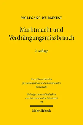 Wurmnest | Marktmacht und Verdrängungsmissbrauch | Buch | 978-3-16-151914-7 | sack.de