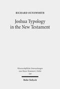 Ounsworth |  Joshua Typology in the New Testament | Buch |  Sack Fachmedien