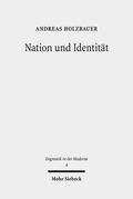 Holzbauer |  Nation und Identität | Buch |  Sack Fachmedien