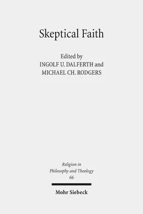 Dalferth / Rodgers |  Skeptical Faith | Buch |  Sack Fachmedien