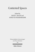 Balch / Weissenrieder |  Contested Spaces | eBook | Sack Fachmedien