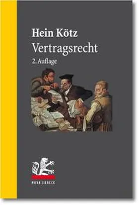 Kötz |  Vertragsrecht | Buch |  Sack Fachmedien