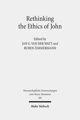 Watt / Zimmermann | Rethinking the Ethics of John | E-Book | www.sack.de